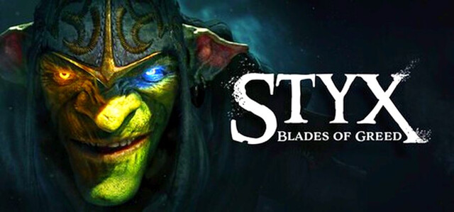 Styx Blades of Greed